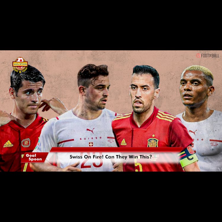 Switzerland Just Beat France! Can They Beat Spain As Well?